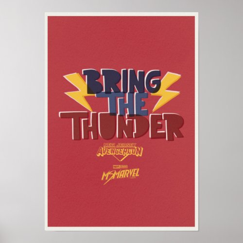 Ms Marvel  Avengercon _ Thor Bring The Thunder Poster