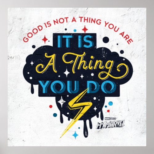 Ms Marvel  Good Is Not A Thing You Are Poster