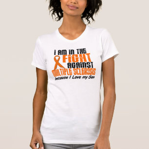 MS Multiple Sclerosis IN THE FIGHT FOR MY SON 1 T-Shirt