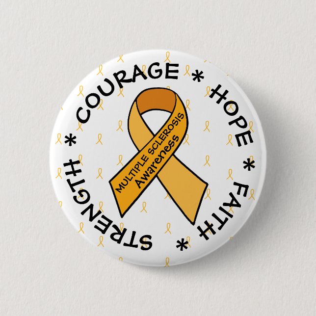 MS Multiple Sclerosis ORANGE Ribbon  Button (Front)
