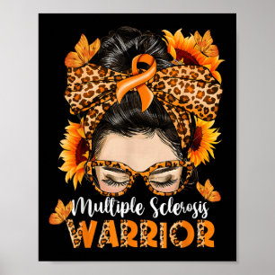 Ms Multiple Sclerosis Warrior Awareness Orange Mes Poster