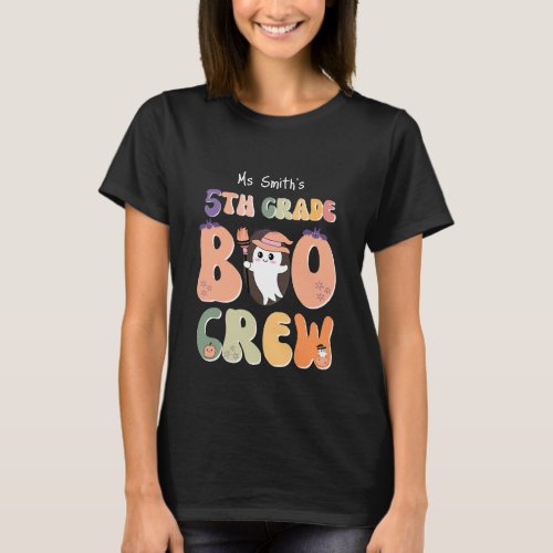 Ms Name 5th grade Boo Crew cute Halloween teacher  T_Shirt