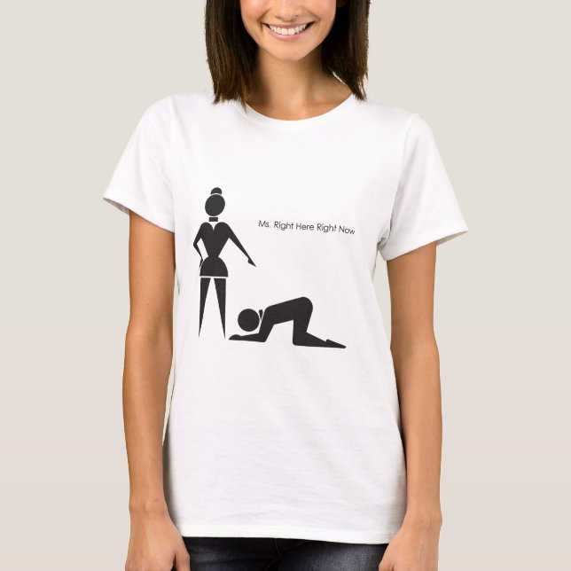 Ms. Right T-Shirt (Front)