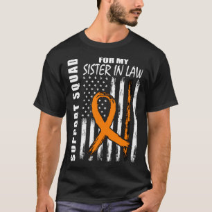 MS Sister In Law Multiple Sclerosis Awareness USA T-Shirt