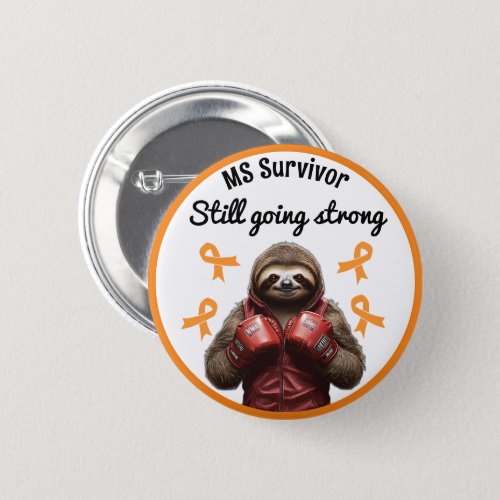 MS Survivor Sloth inRed Boxing Gloves Button