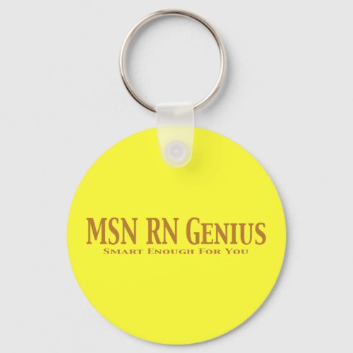 MSN RN Genius Gifts Keychain