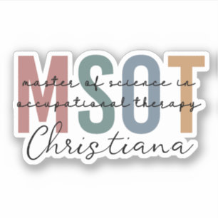 MSOT Master of Science in Occupational Therapy Sticker