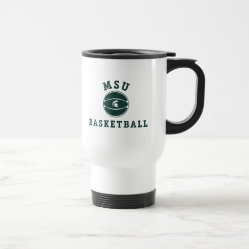 MSU Basketball  Michigan State University Travel Mug