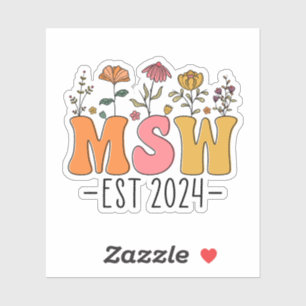Msw est 2024 sticker