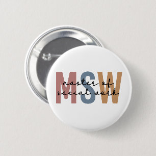 MSW Master of Social Work Retro Graduation Button