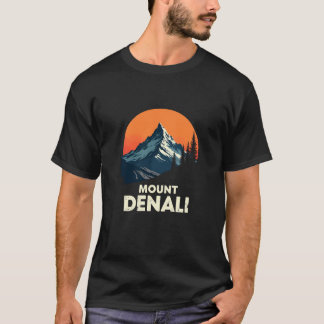 Mt Denali National Park - Alaska’s Iconic Mountain T-Shirt