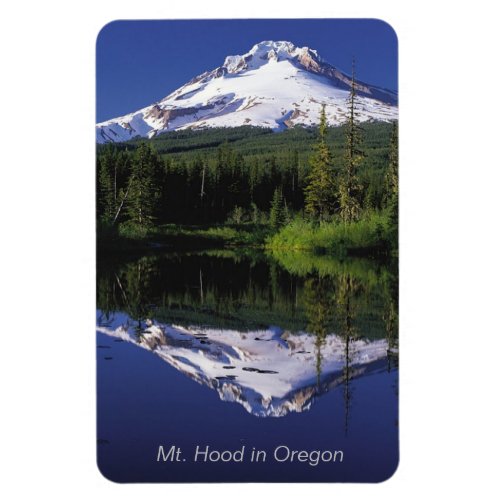 Mt Hood and its Reflection on Lake on a 4x6 Magnet