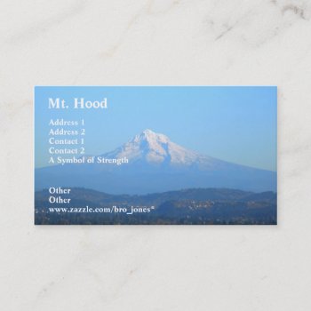 Mt. Hood Business Card by Bro_Jones at Zazzle