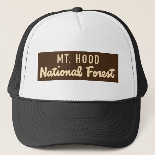 Mt Hood National Forest Trucker Hat