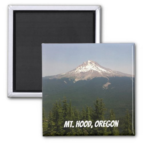 Mt Hood Oregon Magnet