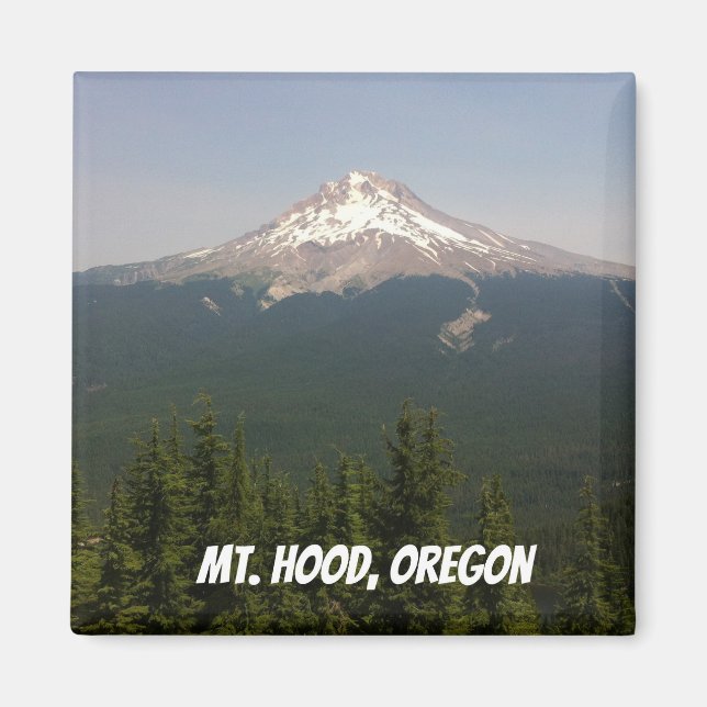 Mt Hood, Oregon Magnet (Front)