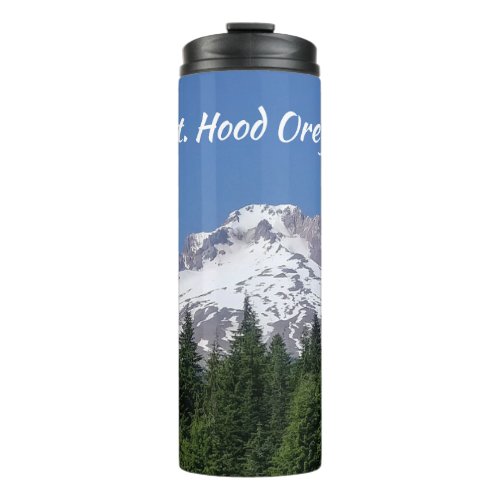 Mt Hood Oregon Thermal Tumbler