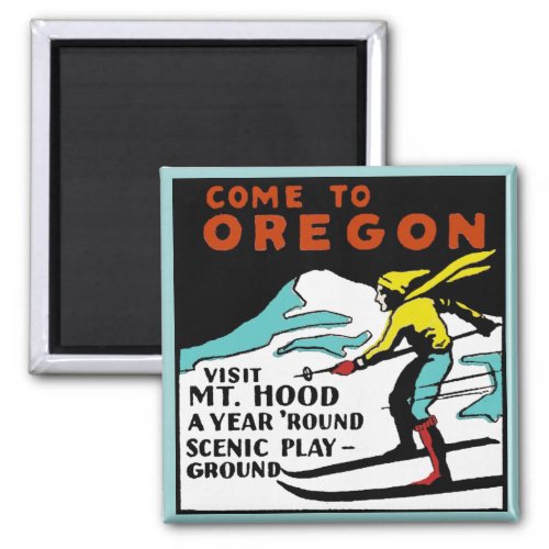 Mt HOOD OREGON _ Vintage Travel Magnet