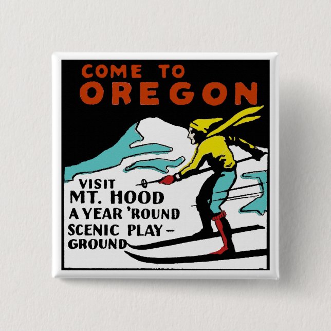 MT. HOOD OREGON - VINTAGE TRAVEL PINBACK BUTTON (Front)