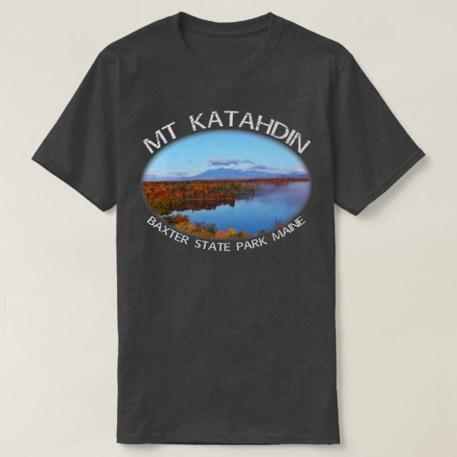 Mt Katahdin Autumn Maine Scenic Beauty T-Shirt (Design Front)