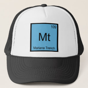 Mt - Mariana Trench Chemistry Element Symbol Tee Trucker Hat