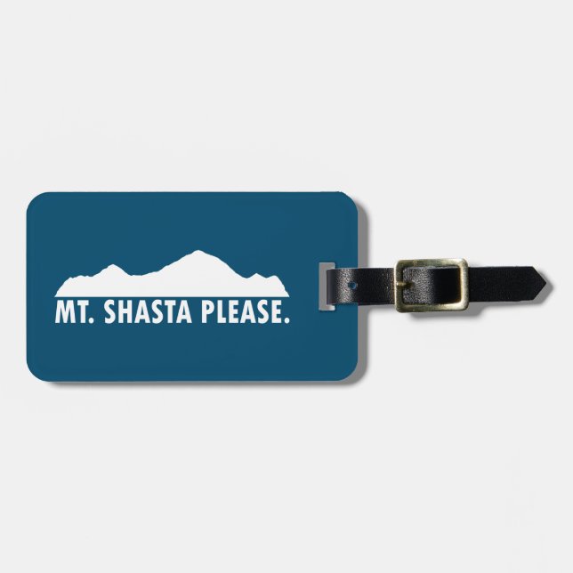 Mt. Shasta California Please Luggage Tag (Front Horizontal)