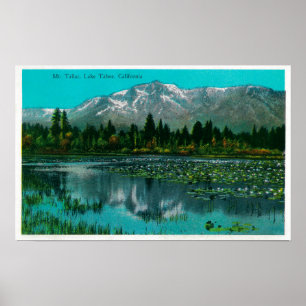 Mt. Tallac and Lake Tahoe, California Poster