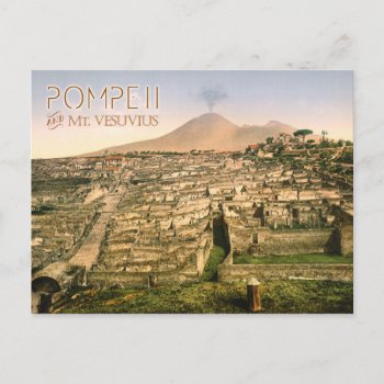 Mt. Vesuvius And The Ruins Of Pompeii In Italy Postcard by HTMimages at Zazzle