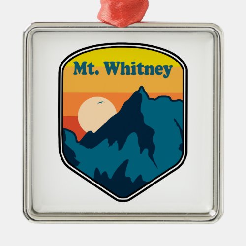 Mt Whitney California Sunrise Metal Ornament