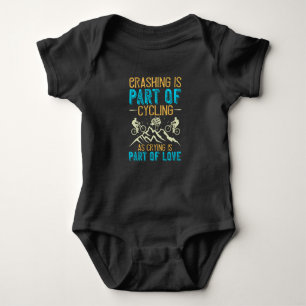 MTB - Crashing Is Part Of Cycling Baby Bodysuit