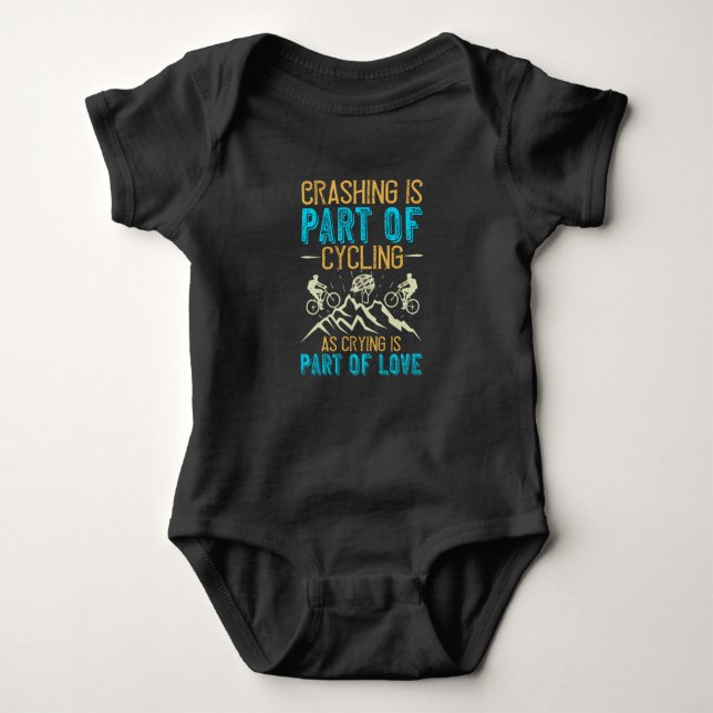 MTB - Crashing Is Part Of Cycling Baby Bodysuit (Front)
