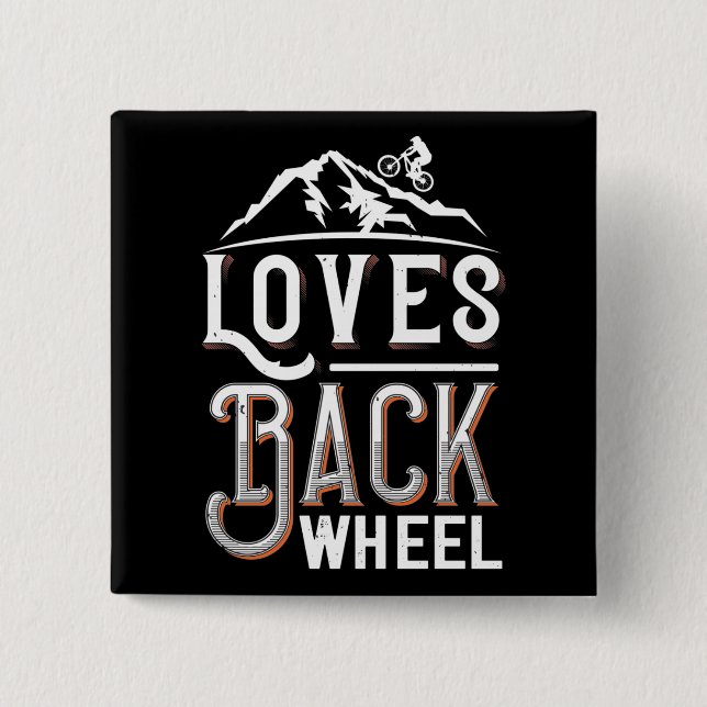MTB - Loves Back Wheel Button (Front)