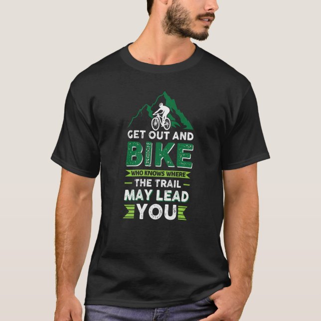 Mtb Mountain Bike Cycling Bmx Trail T-Shirt (Front)