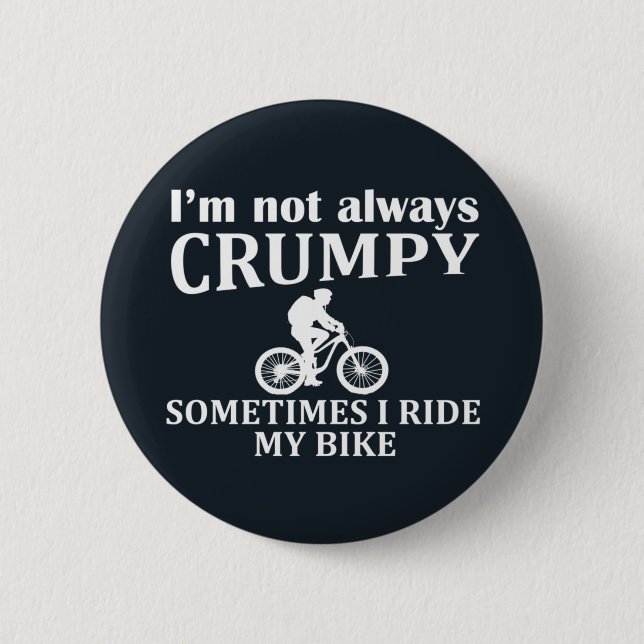 MTB Mountain Biking Humor Funny Cycling Quote Button (Front)