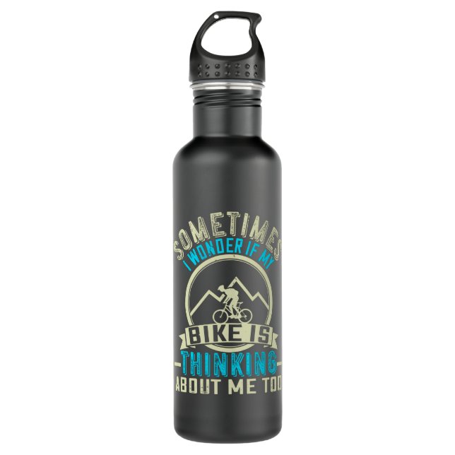 MTB Sometimes I Wonder If My Bike Thinks Stainless Steel Water Bottle (Front)