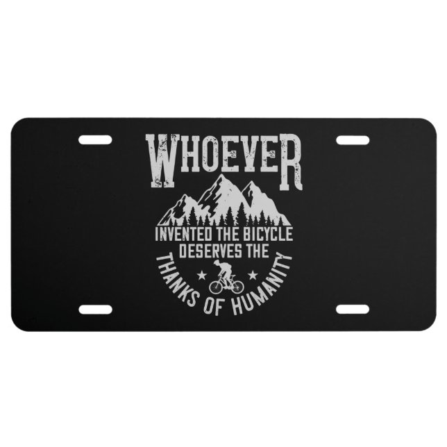 MTB - Whoever Invented The Bicycle License Plate (Front)