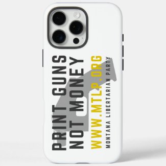 MTLP Print Guns Not Money Phone Case
