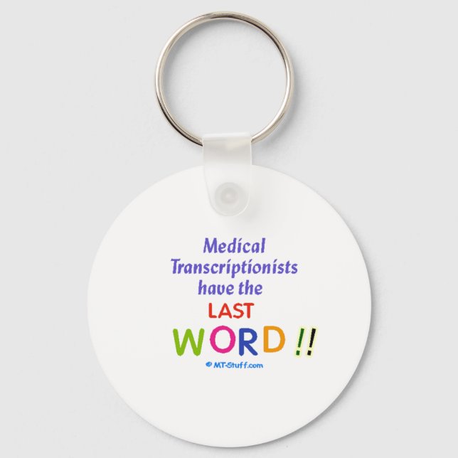 MTs Have the Last Word Keychain (Front)