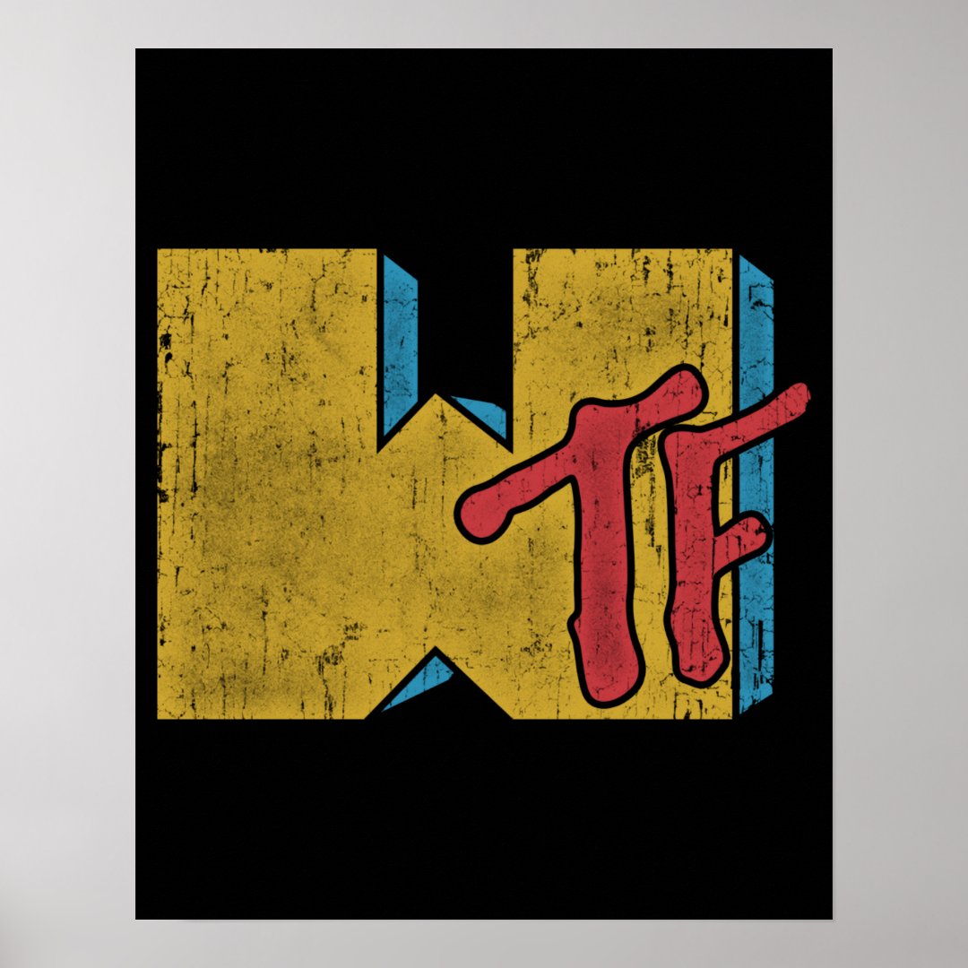 Mtv Logo WTF Distressed Style Poster | Zazzle