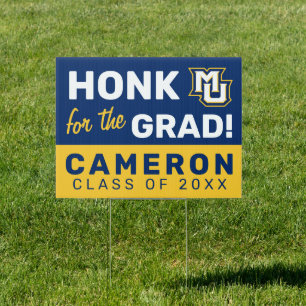 MU Logo Honk for the Grad Sign