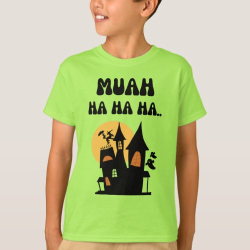 Muah Haha Halloween Witch Laugh T_Shirt