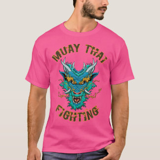 Muay Thai And Thai Boxing Mma Dragon T-Shirt