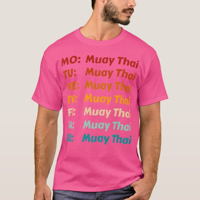 Muay Thai Every Day Outfit Clothes Muay Thai T-Shirt (Front)