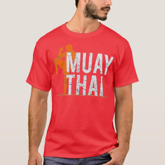 Muay Thai For Men Women Kids Fighter Kickboxing T-Shirt
