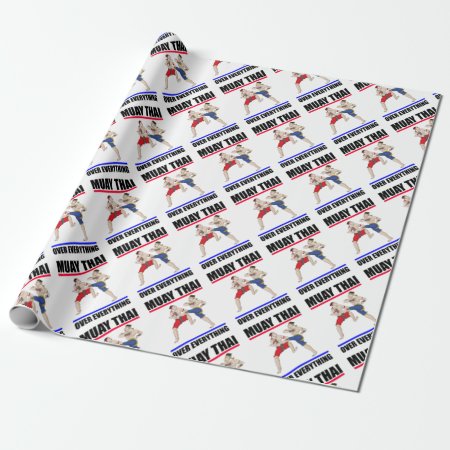 Muay Thai Over Everything Wrapping Paper