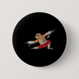 Muay Thai Sloth At Kickboxing As Karate Kick Marti Button