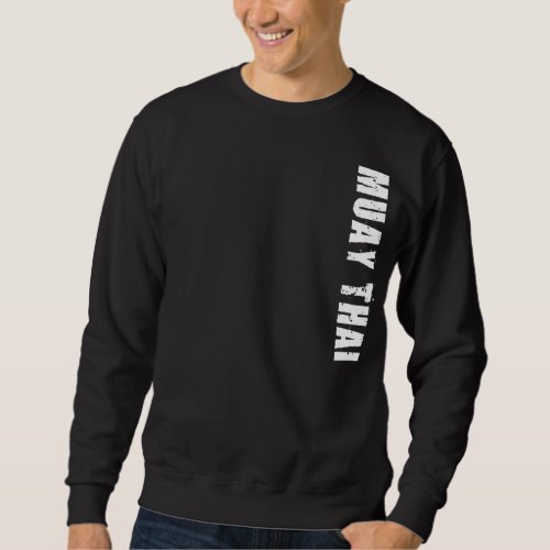 Muay Thai Sweatshirt