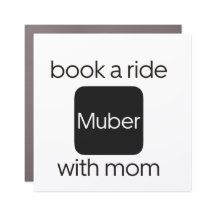 Muber book a ride with mom