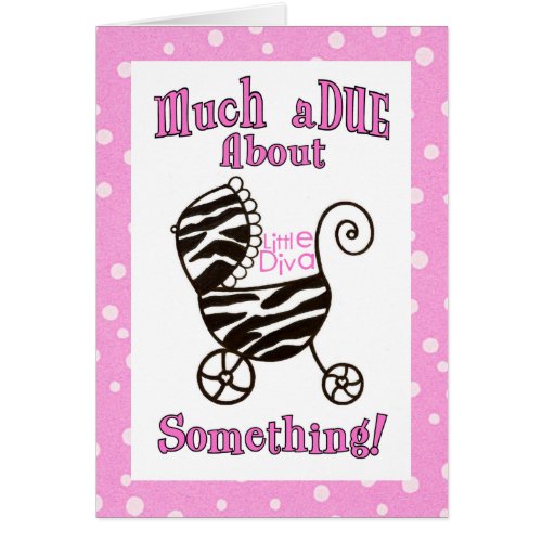 Much aDUE About Something Baby Cards