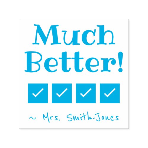 Much Better Commendation Rubber Stamp